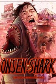 Onsen Shark (2019)