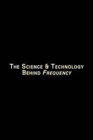 Image The Science And Technology Behind 'Frequency' 2001