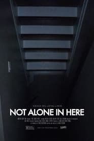 Not Alone in here series tv