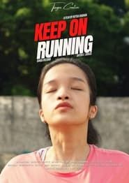 Keep On Running series tv