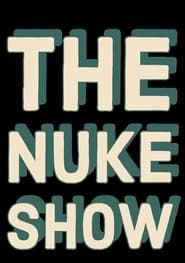 Image The Nuke Show