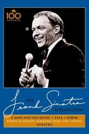 Image The Frank Sinatra Collection - A Man And His Music+Ella+Jobim, Francis Albert Sinatra Does His Thing & Sinatra