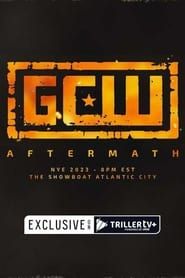 GCW: Aftermath 2023 series tv