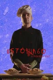 watch Estômago 2: O Poderoso Chef