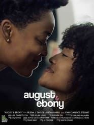 August & Ebony series tv