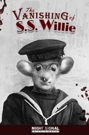 The Vanishing of S.S. Willie series tv