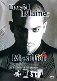 Image David Blaine: Mystifier