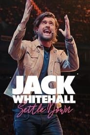 Jack Whitehall: Settle Down series tv