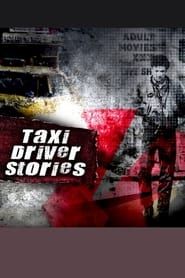 Taxi Driver Stories series tv