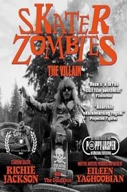 Image Skater Zombies: The Villain 2024