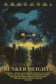 Bunker Heights series tv