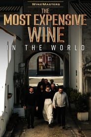 Image Wine Masters : The Most Expensive Wine in the World 2024