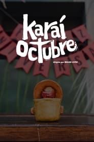 watch Karaí Octubre