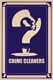 Crime Cleaners series tv