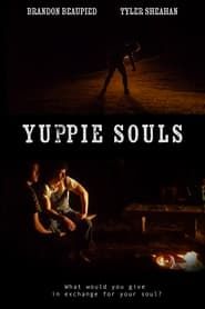 Yuppie Souls series tv