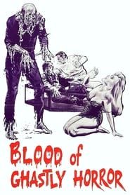 Blood Of Ghastly Horror series tv