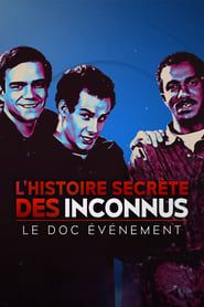 Image L'Histoire secrète des Inconnus, le doc événement