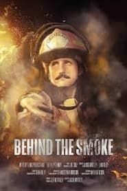 Behind the Smoke series tv