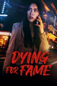 Dying for Fame series tv
