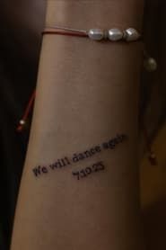 We Will Dance Again (2024)