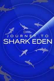 watch Journey to Shark Eden