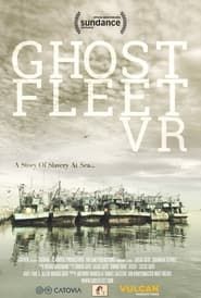 Ghost Fleet VR series tv