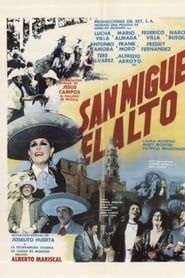 San Miguel el alto series tv