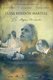 Image Luisa Rendón Martell: La utopía truncada