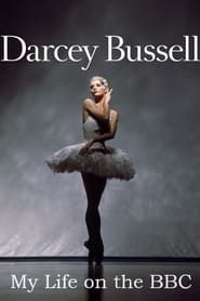 Darcey Bussell: My Life on the BBC 2016 streaming