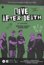 Live After Death 2023 streaming