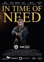 In Time of Need series tv