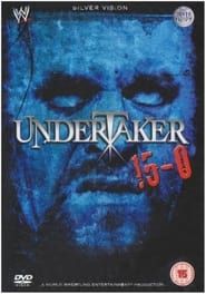The Undertaker: 15-0 series tv