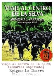 Image Viaje al centro de la selva. Memorial zapatista