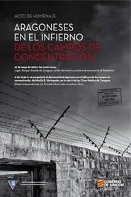 Aragoneses en el infierno de los campos de concentración series tv