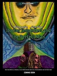 Doctor Imperfect and the Perfect Man series tv