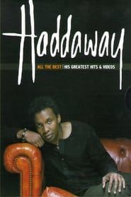 Haddaway – All The Best His Greatest Hits & Videos series tv