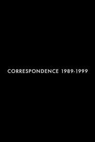 Correspondence 1989-1999 series tv