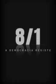 8/1 – A Democracia Resiste (2024)