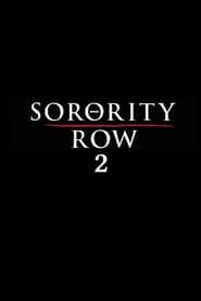 Sorority Row 2 series tv