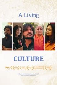 A Living Culture series tv