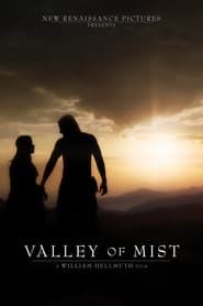 Valley of Mist (2011)
