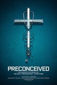 watch Preconceived