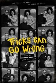 Tricks Can Go Wrong (2024)