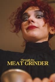 Through the Meat Grinder series tv