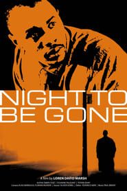 Night To Be Gone series tv