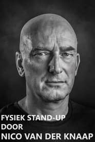 Fysiek Stand-Up door Nico van der Knaap series tv