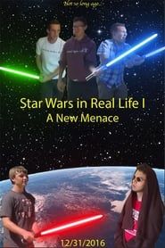 Star Wars in Real Life I: A New Menace series tv