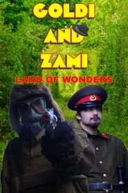 Goldi and Zami - Land of Wonders series tv