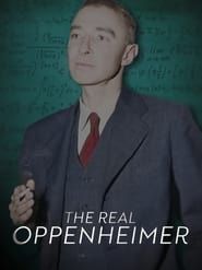 The Real Oppenheimer series tv