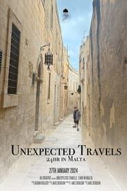 Unexpected Travels: 24hr in Malta series tv